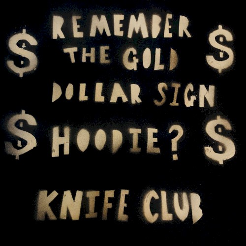 Remember the Gold Dollar Sign Hoodie?
