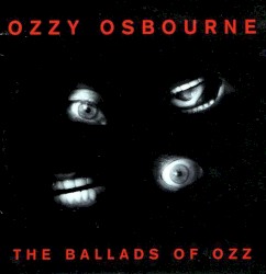 The Ballads of Ozz