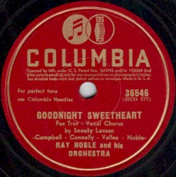 Goodnight Sweetheart / The Very Thought of You