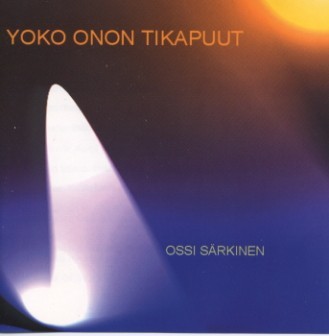 Yoko Onon tikapuut