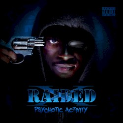 Psychotic Activity