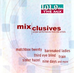 MIXclusives, Volume 1
