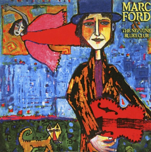 Marc Ford & The Neptune Blues Club
