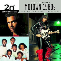 The Best Of Motown 1980s Volume 2