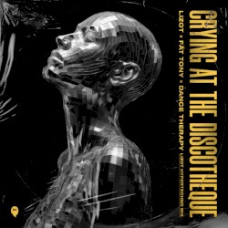 Crying at the Discotheque (LIZOT HYPERTECHNO MIX)