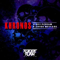 Hellscream / Crude Message