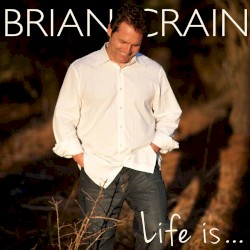 Life Is…