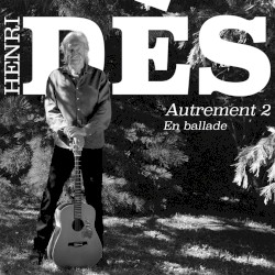Autrement 2: En ballade