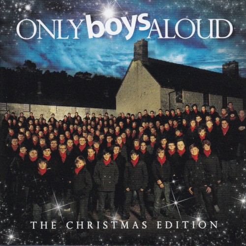 Only Boys Aloud - The Christmas Edition