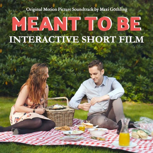 Meant to Be Original Motion Picture Soundtrack