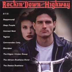 Rockin’ Down the Highway