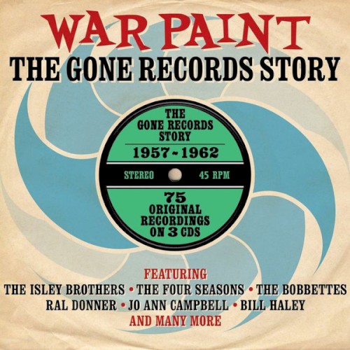 War Paint: The Gone Records Story