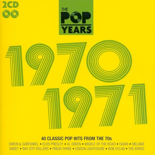 The Pop Years: 1970-1971