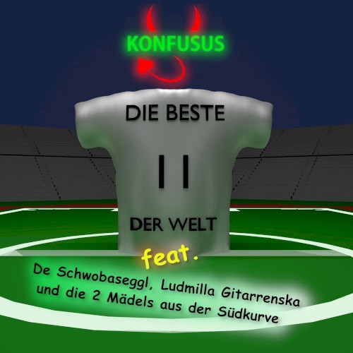 Die beste 11 der Welt (Jogi ist unser Held)