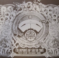 Champions of Sound 2008