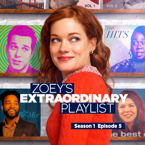 Zoey’s Extraordinary Playlist: Season 1, Episode 5 (Music from the Original TV Series)