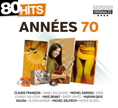 80 Hits : Années 70