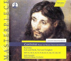 Cantatas: Praise & Thanks, Death & Eternity