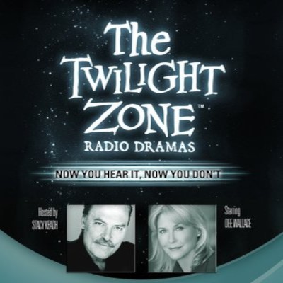 The Twilight Zone Radio Dramas, "Now You Hear It, Now You Don't"