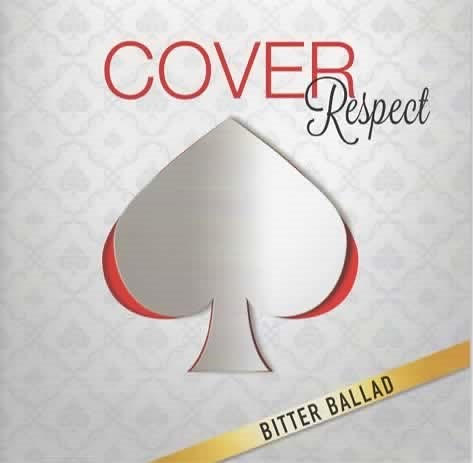 COVER Respect ビター・バラッド 男が男を歌うとき