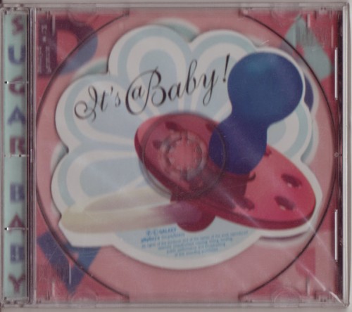 Sugar Baby: It’s a Baby