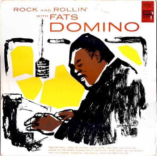 Rock and Rollin’ With Fats Domino