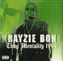 Thug Mentality 1999