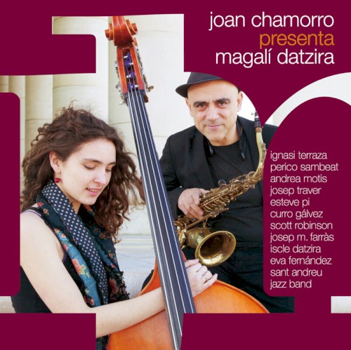 Joan Chamorro presenta Magali Datzira