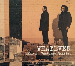 Whatever