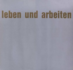 Leben Und Arbeiten