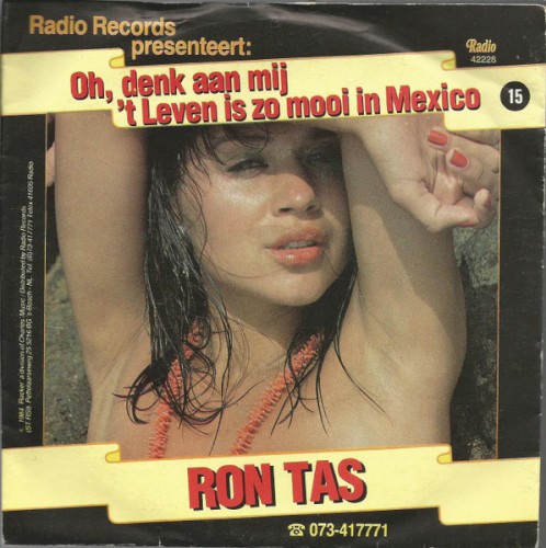 Oh, denk aan mij / 't Leven is zo mooi in Mexico