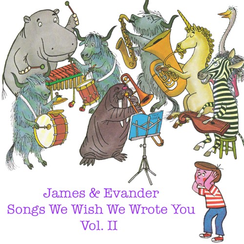 Songs We Wish We Wrote You Vol. 2