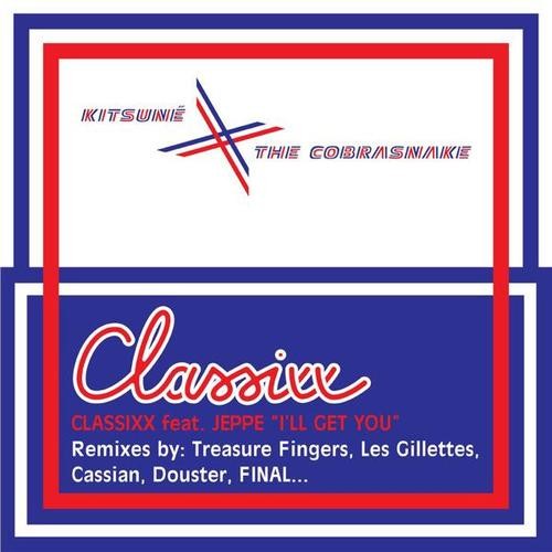 I'll Get You (remixes)