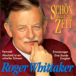 Schön war die Zeit