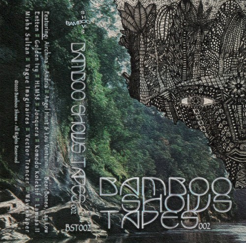 Bamboo Shows Tapes 002