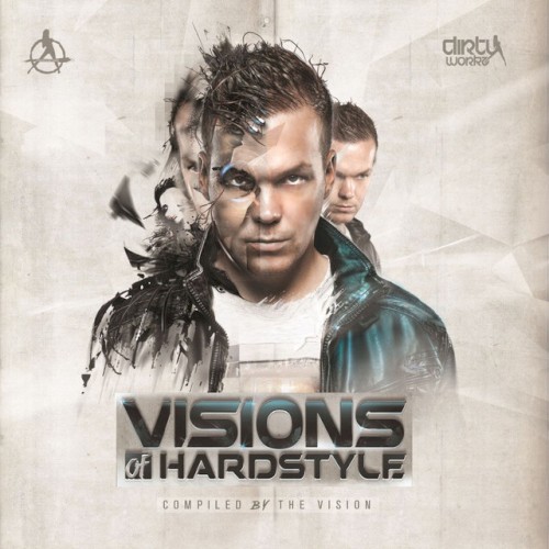 Visions Of Hardstyle