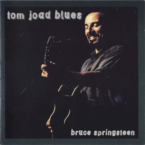 Tom Joad Blues