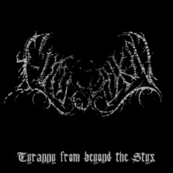 Tyranny from Beyond the Styx