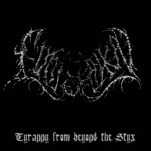 Tyranny from Beyond the Styx