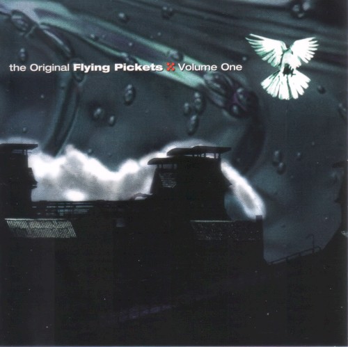 The Original Flying Pickets, Volume One