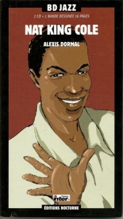 BD Jazz, Volume 1: Nat King Cole / Alexis Dormal