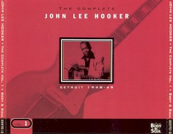 The Complete John Lee Hooker, Volume 1: Detroit 1948-1949