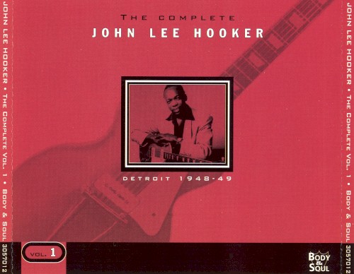 The Complete John Lee Hooker, Volume 1: Detroit 1948-1949