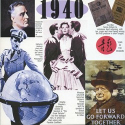 A Time to Remember: 1940