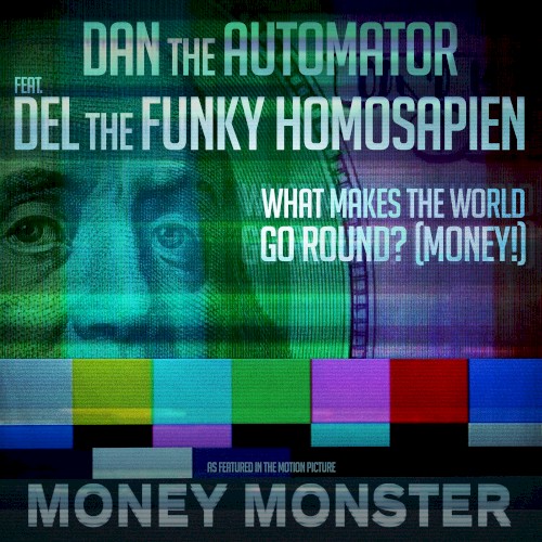 What Makes the World Go Round? (MONEY!)