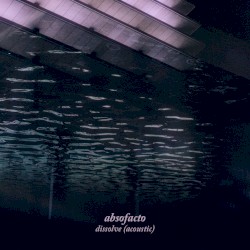 Dissolve (acoustic)