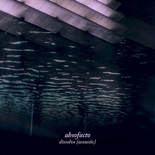 Dissolve (acoustic)