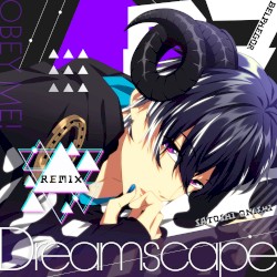 Dreamscape (Remix)