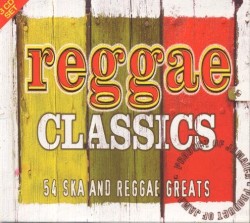 Reggae Classics: 54 Ska and Reggae Greats
