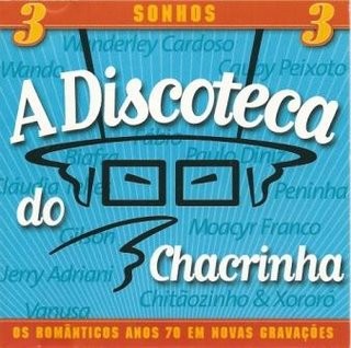 A discoteca do Chacrinha 3: Sonhos